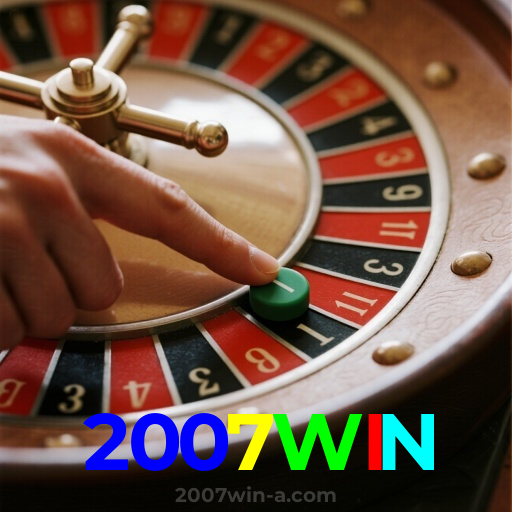 2007WIN：Vença na roleta e leve para casa grandes prêmios!