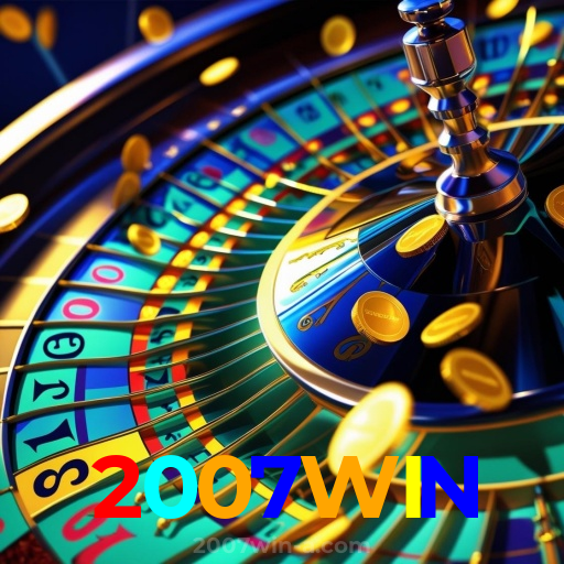 2007WIN:Aposte agora nas roletas e mostre sua sorte!