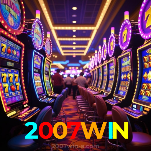 2007WIN:Jogue slots, aposte no futebol e ganhe prêmios incrÃveis no cassino!