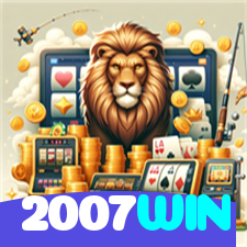 2007WIN：Em cada giro nas slots, a vitória está ao seu alcance!