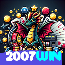 2007WIN：A sorte não tem limites! Vença no Blackjack e leve o prêmio!