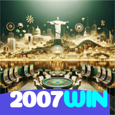 2007WIN：Cada giro é uma chance de conquistar prêmios incríveis!