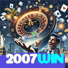 2007WIN：O cassino online mais seguro para apostas no futebol e roleta!