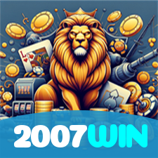 2007WIN：As melhores slots do mercado estão esperando por você! Jogue agora!