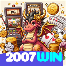 2007WIN：Aposte nas melhores slots e conquiste grandes vitórias!