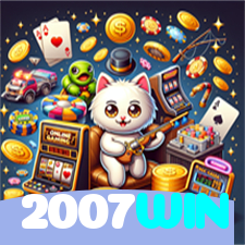 2007WIN：O cassino mais confiável para jogar blackjack e apostar no futebol!