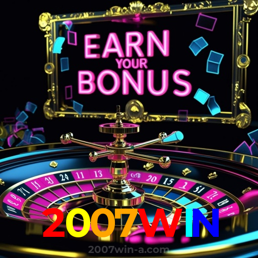 2007WIN:O melhor do cassino está ao seu alcance! Jogue agora!