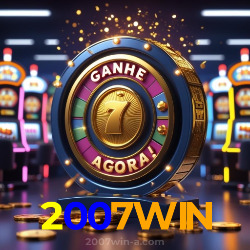 2007WIN:Sinta a emoção do cassino! Aposte agora e ganhe prêmios reais!