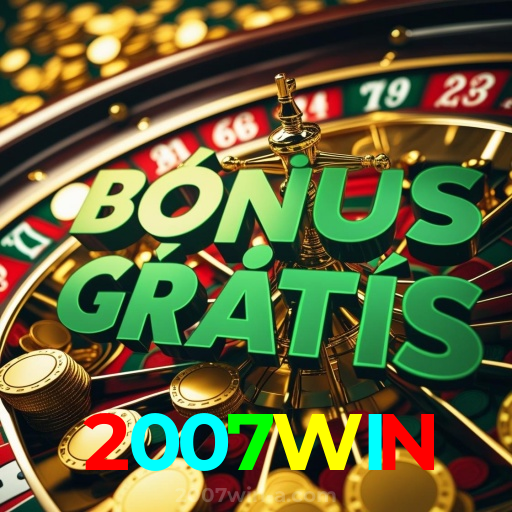 2007WIN:Sua chance de ganhar começa no cassino online com poker e apostas no futebol!